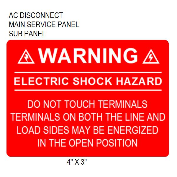 Label 3 AC DISCONNECT, MAIN SERVICE PANEL AND SUB PANEL